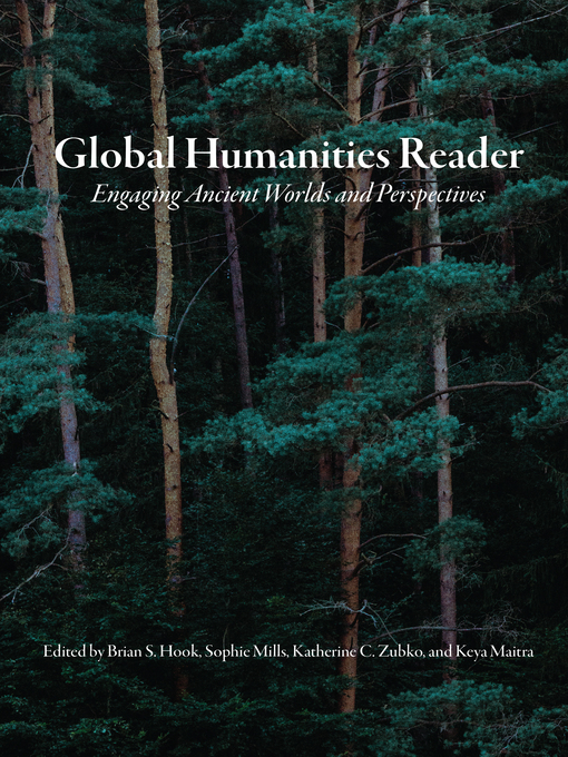 Title details for Global Humanities Reader by Brian S. Hook - Available